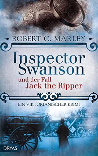 Beispielbild fr Inspector Swanson und der Fall Jack the Ripper: Ein viktorianischer Krimi zum Verkauf von medimops