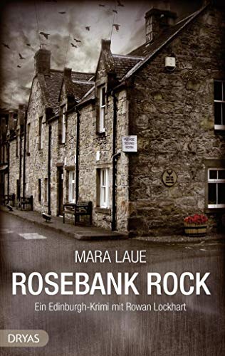 Beispielbild fr Rosebank Rock: Ein Edinburgh-Krimi mit Rowan Lockhart zum Verkauf von medimops