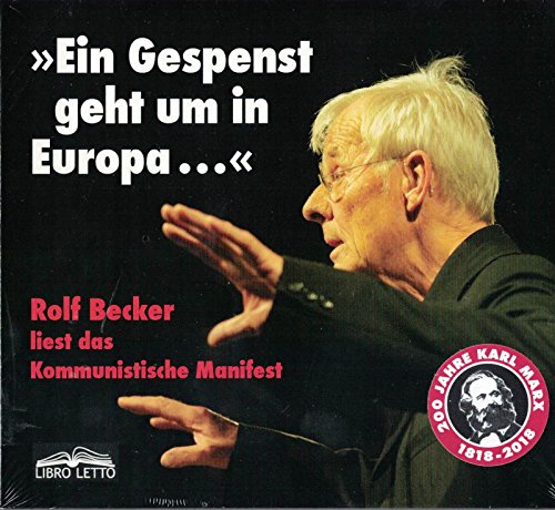 Beispielbild fr Rolf Becker liest das Kommunistische Manifest: "Ein Gespenst geht um in Europa." zum Verkauf von medimops