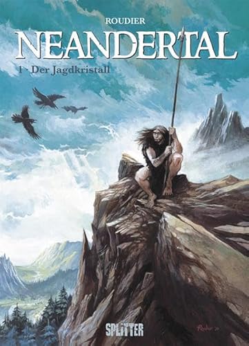 Beispielbild fr Neandertal 01 - Der Jagdkristall: Band 1 - Der Jagdkristall zum Verkauf von GF Books, Inc.