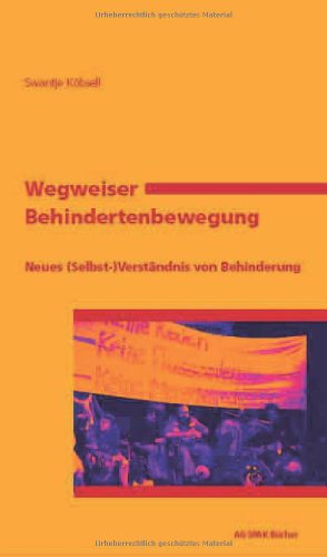 Stock image for Kbsell, S: Wegweiser Behindertenbewegung for sale by Blackwell's