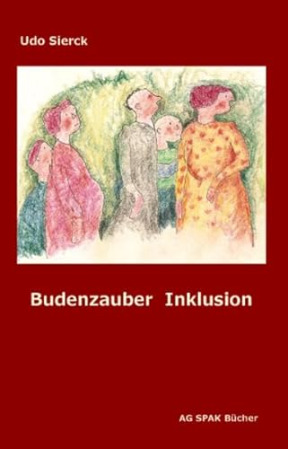 9783940865571: Sierck, U: Budenzauber Inklusion