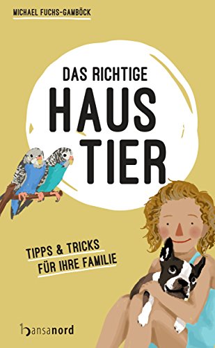 Beispielbild fr Das richtige Haustier -Language: german zum Verkauf von GreatBookPrices