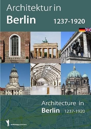 Beispielbild fr Architektur in Berlin 1237-1920 zum Verkauf von medimops