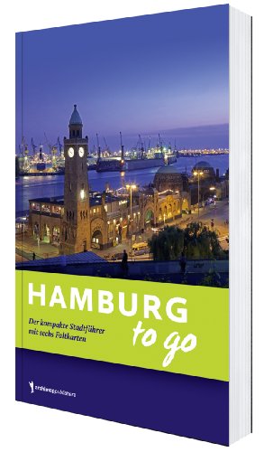 Beispielbild fr Hamburg to go: Der Stadtwanderfhrer fr Hamburg: Der kompakte Stadtfhrer zum Verkauf von medimops