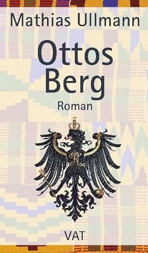 Ottos Berg : Roman.