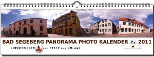 9783940895974: Bad Segeberg und Umgebung 2011 : Panorama Photo Kalender