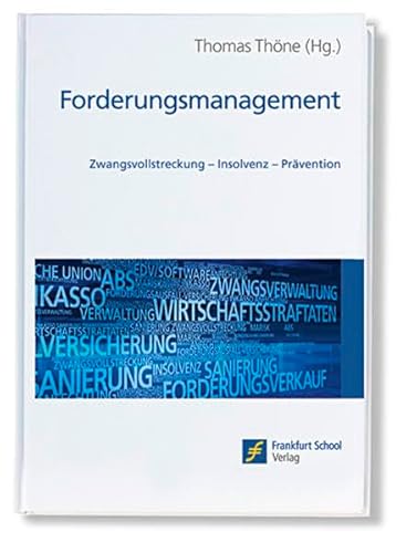 9783940913012: Forderungsmanagement: Zwangsvollstreckung - Insolvenz - Prvention