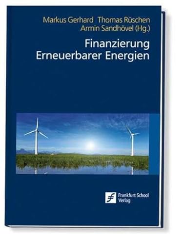 Beispielbild fr Finanzierung Erneuerbarer Energien zum Verkauf von medimops