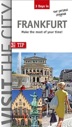 Stock image for Visit the City - Frankfurt (3 Days In) for sale by Blackwell's
