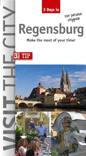 Beispielbild fr Visit the City - Regensburg (3 Days In) zum Verkauf von Blackwell's