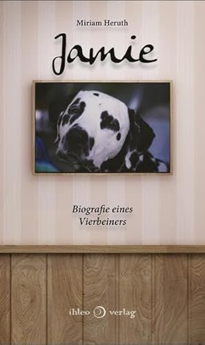Stock image for Jamie: Biografie eines Vierbeiners for sale by medimops