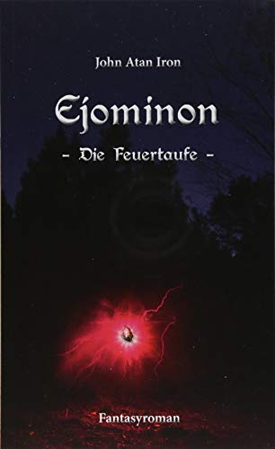 Stock image for Ejominon: Die Feuertaufe for sale by medimops