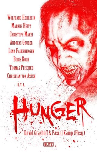 9783940928115: HUNGER: Die Zombie-Horror-Anthologie