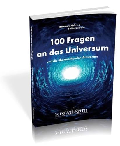 Beispielbild fr 100 Fragen an das Universum: und die berraschenden Antworten zum Verkauf von medimops