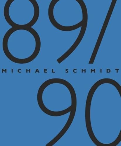 Michael Schmidt: 89 (English and German Edition) (9783940953438) by Thomas Weski