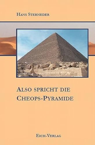 Beispielbild fr Also spricht die Cheops-Pyramide zum Verkauf von medimops