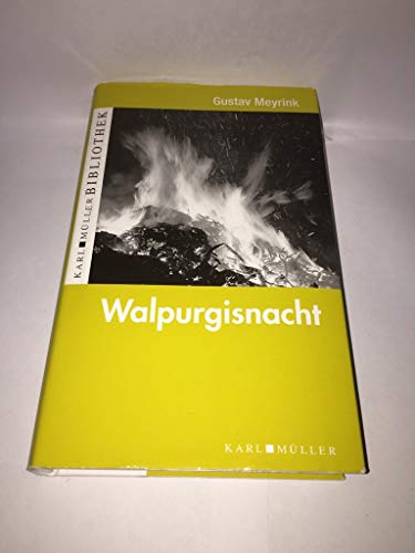 9783940984760: Walpurgisnacht : Roman. Gustav Meyrink / Karl Mller Bibliothek