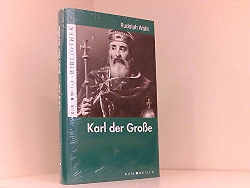 Stock image for Karl der Groe for sale by Versandantiquariat Felix Mcke