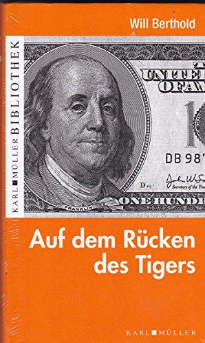 Beispielbild fr Auf dem Rcken des Tigers zum Verkauf von Versandantiquariat Jena