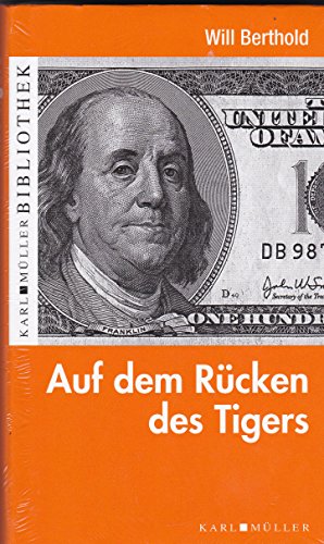 Stock image for Auf dem Rcken des Tigers for sale by Versandantiquariat Jena