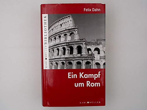 Beispielbild fr Ein Kampf um Rom (Karl Mller Bibliothek) zum Verkauf von medimops