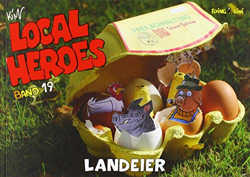 Beispielbild fr Local Heroes / Local Heroes 19: Landeier zum Verkauf von medimops