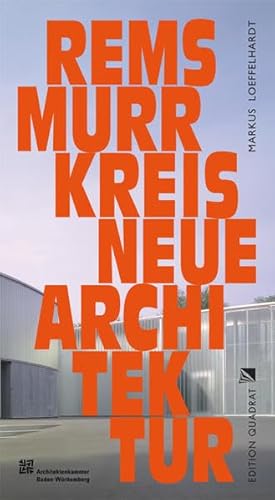 Beispielbild fr Neue Architektur. Rems-Murr-Kreis zum Verkauf von medimops