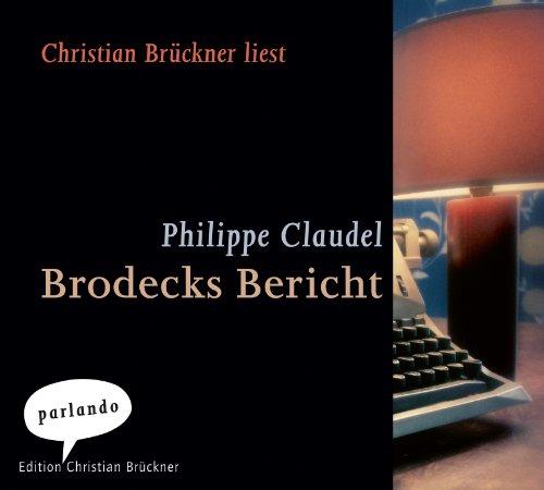 Brodecks Bericht. 