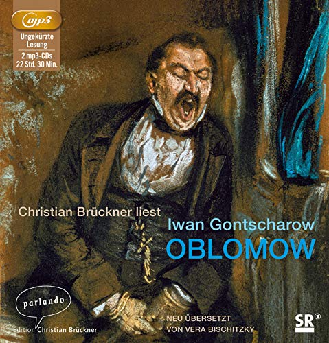 9783941004603: Gontscharow, I: Oblomow/2 MP3-CDs