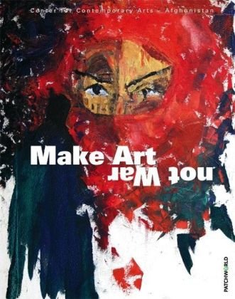 Stock image for Make Art not War for sale by medimops