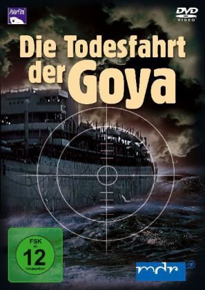 9783941028531: Die Todesfahrt der Goya
