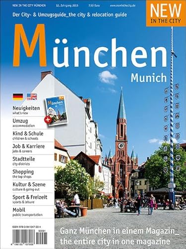 Beispielbild fr New in the City Mnchen 2015 : Der zweisprachige Cityguide und Umzugshelfer zum Verkauf von Buchpark