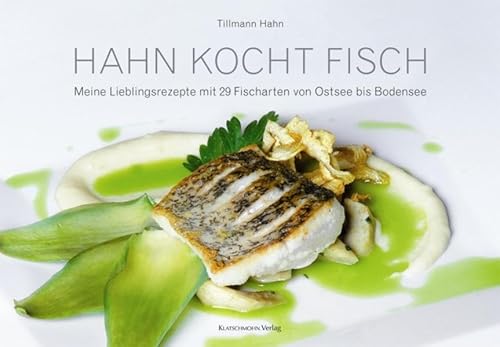 Hahn kocht Fisch - Tillmann Hahn