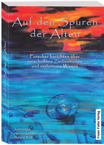 Auf den Spuren der Alten (9783941084056) by [???]