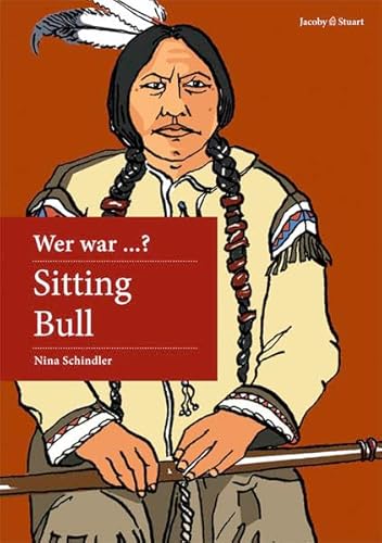 9783941087439: Wer war Sitting Bull?