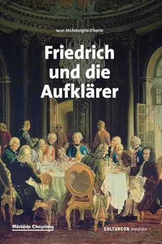 Beispielbild fr Friedrich und die Aufklrer zum Verkauf von medimops