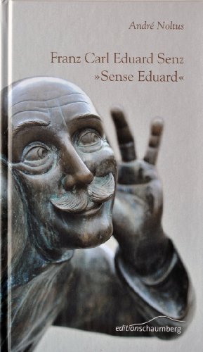 9783941095205: Franz Carl Eduard Senz: Sense Eduard