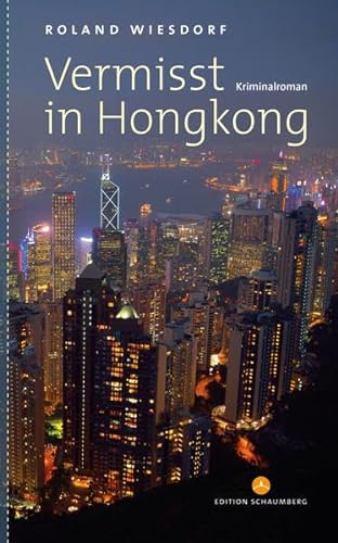 Stock image for Wiesdorf: Vermisst in Hongkong for sale by Blackwell's