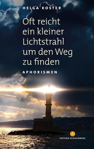 Stock image for Koster, H: Oft reicht ein kleiner Lichtstrahl for sale by Blackwell's