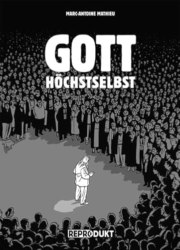 Gott höchstselbst - Marc-Antoine Mathieu