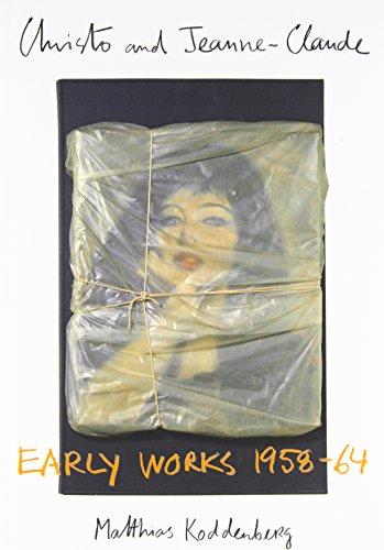 Stock image for Christo and Jeanne-Claude: Early Works 1958-64 (English and German Edition) for sale by HPB-Ruby