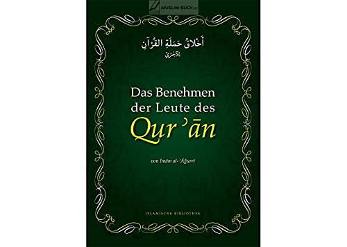 Stock image for Das Benehmen der Leute des Qur'an for sale by medimops