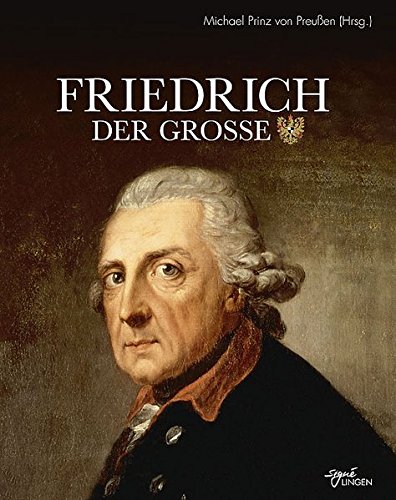 9783941118973: Friedrich der Grosse