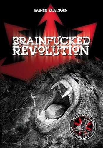 Beispielbild fr Brainfucked - Revolution zum Verkauf von medimops