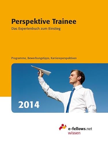 9783941144408: Perspektive Trainee 2014: Das Expertenbuch zum Einstieg