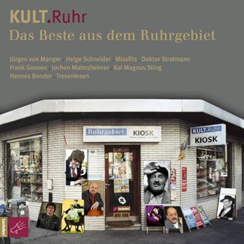 Beispielbild fr KULT.Ruhr - Das Beste aus dem Ruhrgebiet. zum Verkauf von Antiquariat Christoph Wilde