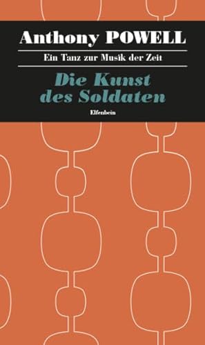 9783941184435: Ein Tanz zur Musik der Zeit / Die Kunst des Soldaten: Elfenbein: 8