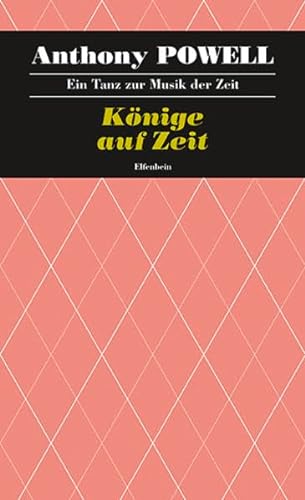Stock image for Ein Tanz zur Musik der Zeit / K nige auf Zeit for sale by ThriftBooks-Dallas