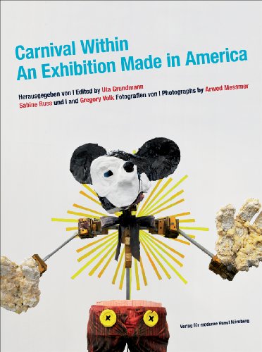 Stock image for Carnival Within: An Exhibition Made in America for sale by Midtown Scholar Bookstore